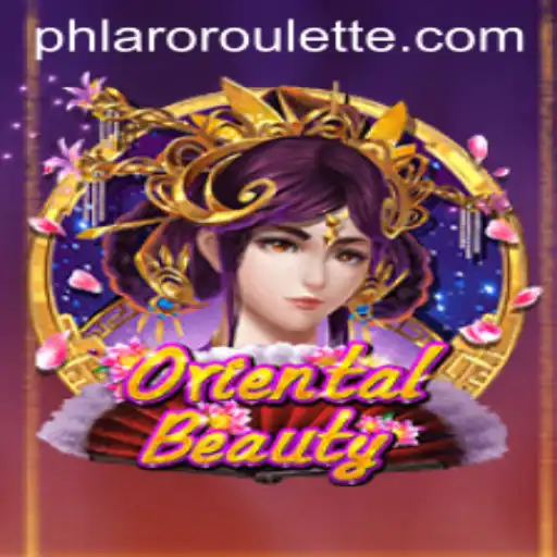 Exploring the Captivating World of OrientalBeauty: A Journey Through PHLARO