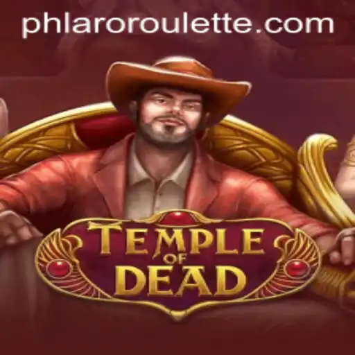 TempleofDead: Unveiling an Epic Gaming Experience with the Mysterious Keyword PHLARO
